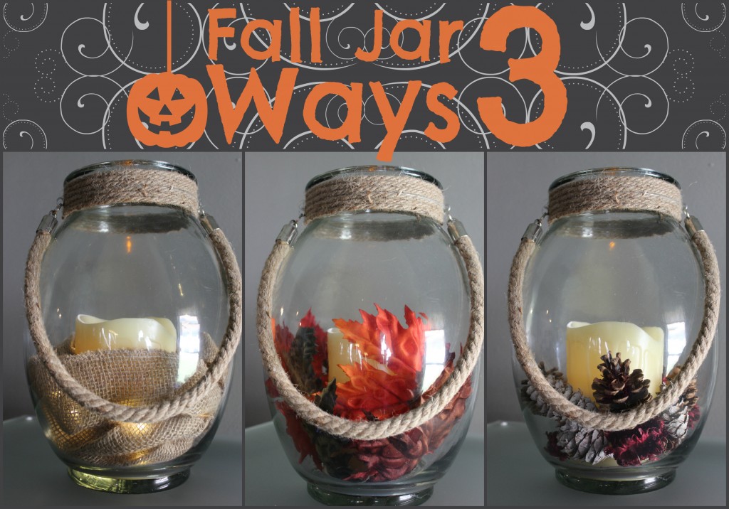 Fall Jar 3 Ways