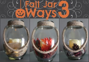 Fall Home Decor: Fall Jar 3 Ways