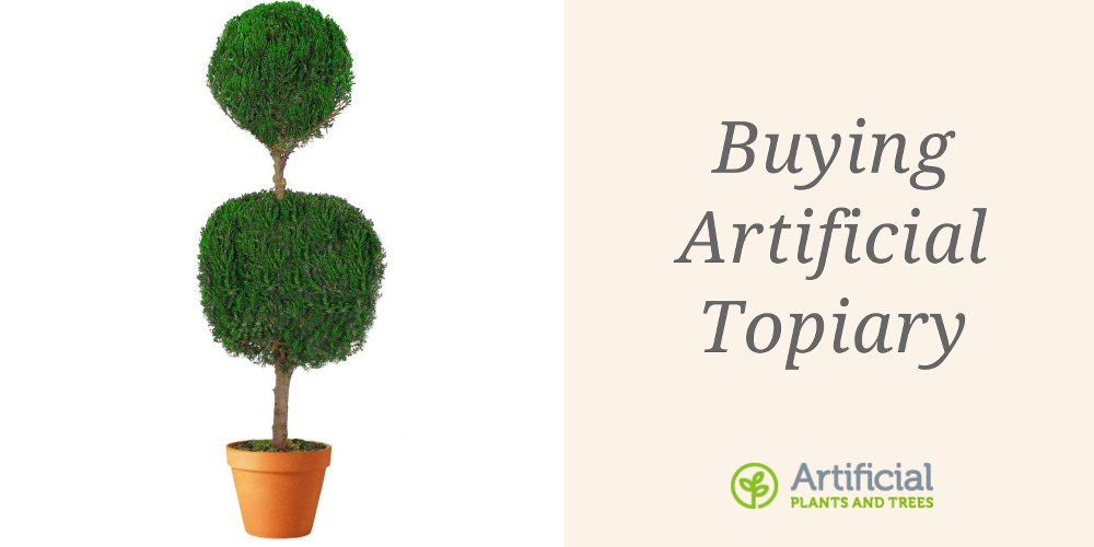 buying artificial topiary